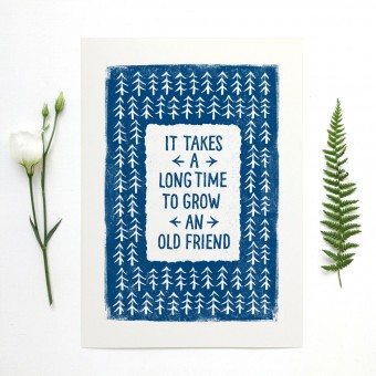Hand lettered Old Friend print - Made in Scotland